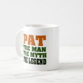 PAT - der Mann, der Mythos, die Legende Kaffeetasse (Vorderseite Links)
