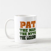 PAT - der Mann, der Mythos, die Legende Kaffeetasse (Links)