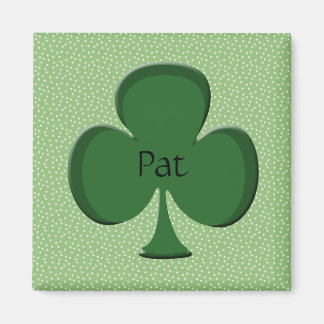 Pat Kleeblatt Name Magnet