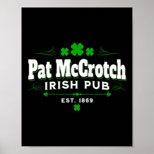 Pat Mccrotch Irischer Humor Neuheit St Patricks Da Poster