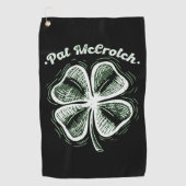 Pat McCrotch zum Glück des Irish St Patricks Day Golfhandtuch (Vorderseite)