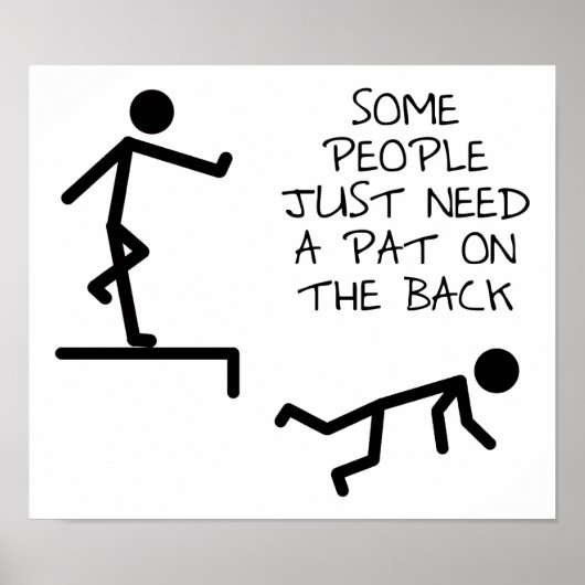 Pat on auf dem Back Funny T - Shirt Poster (Vorne)