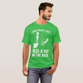 Pat on the Back Funny Adult Sarcastic Design funny T-Shirt (Vorne ganz)