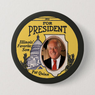 Pat Quinn Demokrat für Präsidenten 2016 Button