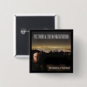 Pat Todd - Stadtrandknopf Button (Vorne & Hinten)
