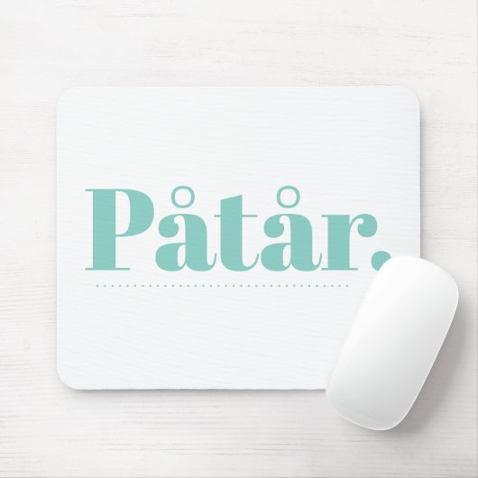 Påtår Mousepad (Mit Mouse)