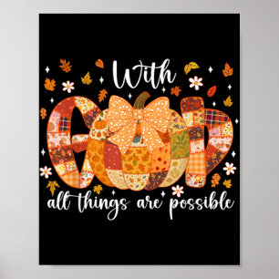 Patchwork Coquette Pumpkin mit Gott Alle Dinge sin Poster