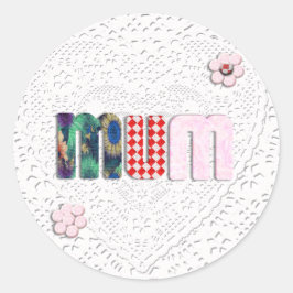 Patchwork "MUM" auf der Spitze Runder Aufkleber