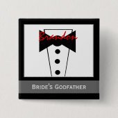 Pate der Braut - kundenspezifisches Tux Wedding Button (Vorderseite)