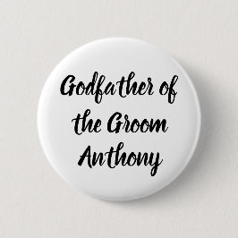 Pate der Groom Black Individuelle Name Hochzeit Button