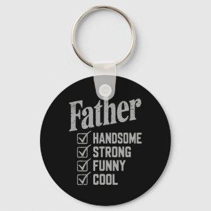 Pater Handsome Strong Funny Cool Vathday Schlüsselanhänger