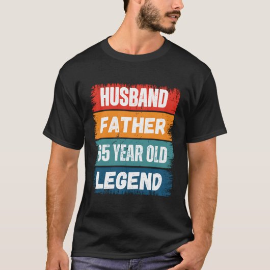 Pater Husband 65 Legend Proud Vater Papa T-Shirt (Vorderseite)
