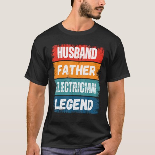 Pater Husband ELECTRICIAN Legend Proud Vater Retro T-Shirt (Vorderseite)