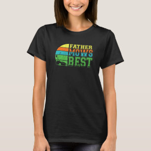 Pater Mows Best Vater Lawn Mowing Men Joke 1 T-Shirt