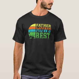 Pater Mows Best Vater Lawn Mowing Men Joke 1 T-Shirt