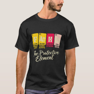Pater the Protective Element Periodic Table Fun J T-Shirt