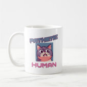 Pathetic Human - Funny Cat Design Kaffeetasse (Links)