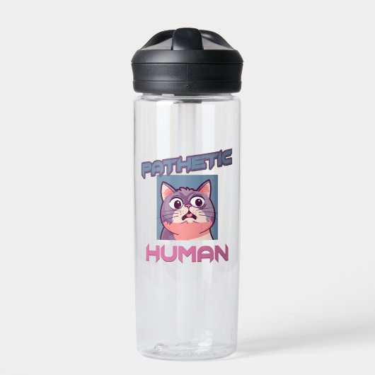Pathetic Human - Funny Cat Design Trinkflasche (Vorderseite)