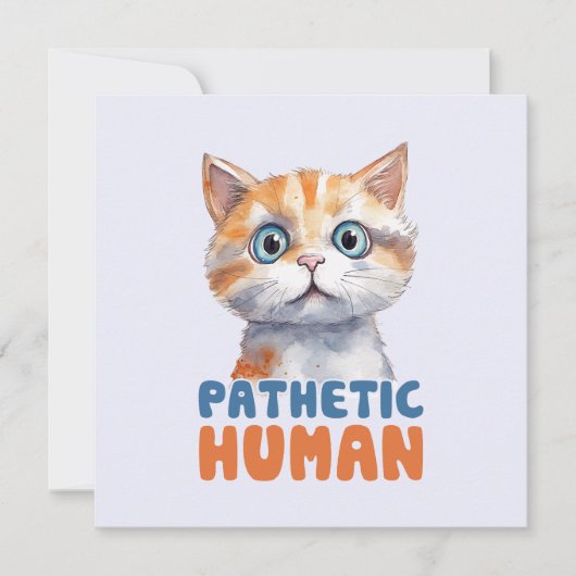 Pathetischer Mensch - Sarcastic Cat Design (Vorderseite)