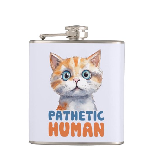 Pathetischer Mensch - Sarcastic Cat Design Flachmann (Vorderseite)