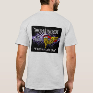 Pathfinder-Abzeichen-"First in Last Out" T-Shirt