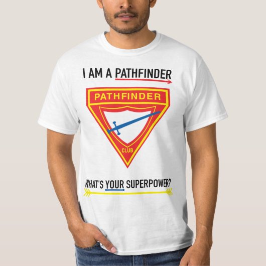 Pathfinder Club Was ist deine Supermacht? T-Shirt (Vorderseite)