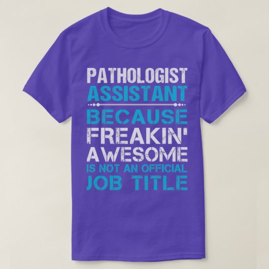 Pathologe Assistentin für das Freaking Phantastisc T-Shirt (Design vorne)