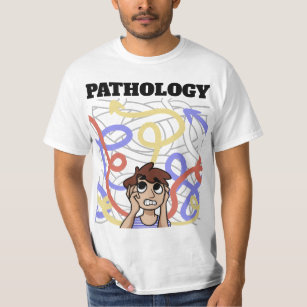Pathologie T-Shirt