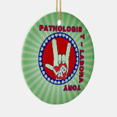 PATHOLOGIST SQUARE ASL LIEBE LOGO KERAMIKORNAMENT (Rechts)