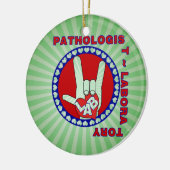 PATHOLOGIST SQUARE ASL LIEBE LOGO KERAMIKORNAMENT (Links)