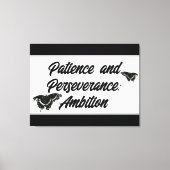 Patience and Perseverance: Ambition Wall ART Leinwanddruck (Vorderseite)