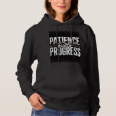 Patience Fuels Progress Motivational Women’sHoodie Hoodie (Vorderseite)