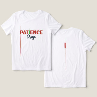 Patience Pays – Trader Mindset Typography Design Tri-Blend Shirt