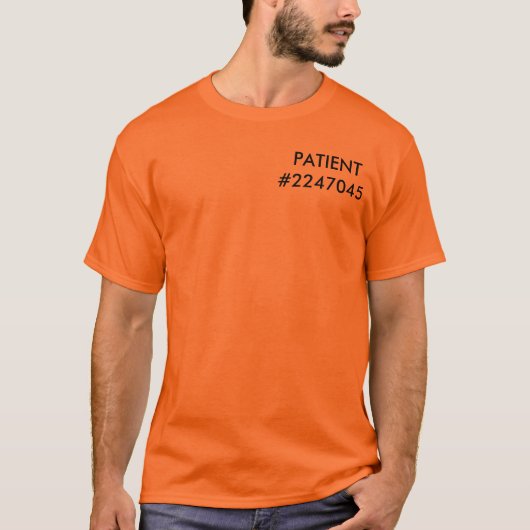PATIENT #2247045 T-Shirt (Vorderseite)