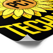 Patient Care Techniker Pct Funny Sunflowers Design Poster (Ecke)