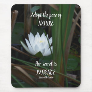 Patient Emerson Inspiration Zitat Lotus Mousepad