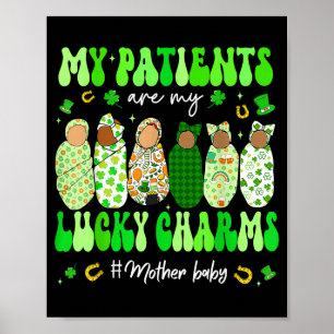 Patienten sind Glücksbringer-Mutter Baby St. Patri Poster