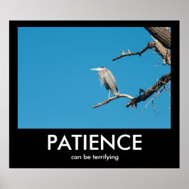 PATIENZ kann ein erschreckendes Demotivationspopst Poster
