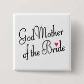 Patin der Braut Button (Vorderseite)