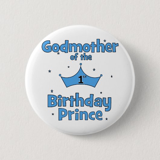Patin des 1. Geburtstags-Prinzen Button (Vorderseite)