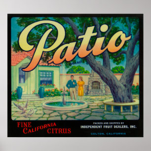 Patio Orange LabelColton, CA Poster