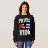 Patria Cuba Y Vida Freedom Movement Cuban Flag Sweatshirt (Vorne ganz)
