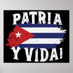 Patria Y Vida Free Cuba Libre Kuban Flag Poster