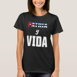 Patria Y Vida SOS Cuba Flag Free Cuba T-Shirt