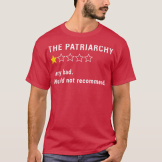 Patriarchat Bad Review 2 T-Shirt