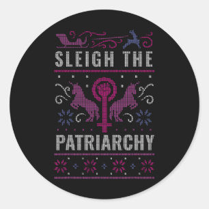 Patriarchat Feminist Ugly Weihnachtssüßer Runder Aufkleber