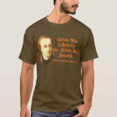 Patrick Henry bleibt T-Shirt (Vorderseite)