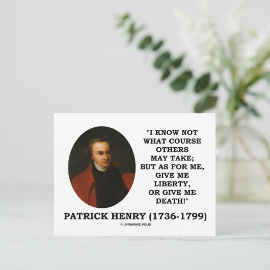 Patrick Henry gibt mir Freiheit oder Tod! Postkarte (Stehend Vorderseite)