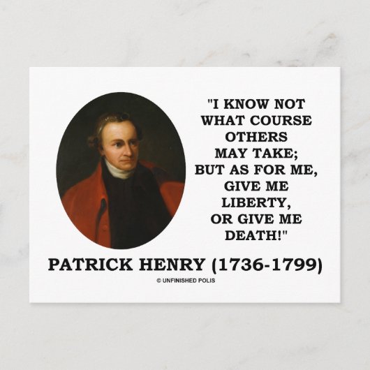 Patrick Henry gibt mir Freiheit oder Tod! Postkarte (Vorderseite)