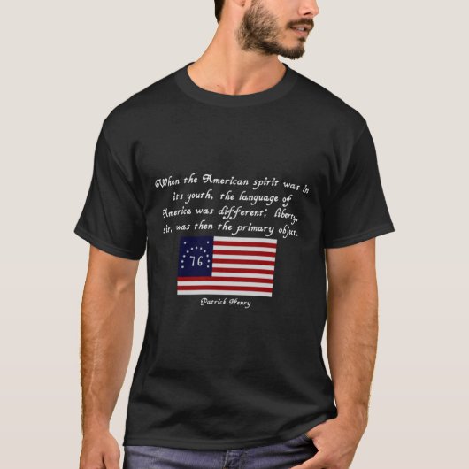 Patrick Henry Quote Flag T-Shirt (Vorderseite)